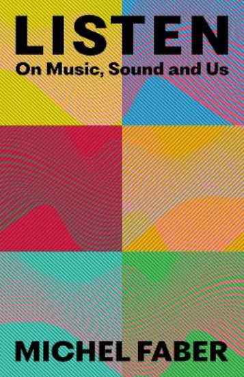 Picture of Listen: On Music, Sound And Us