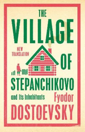 Picture of Village Of Stepanchikovo And Its In