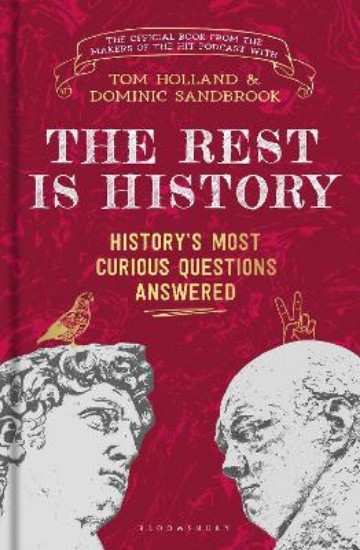Picture of The Rest is History: The official book from the makers of the hit podcast