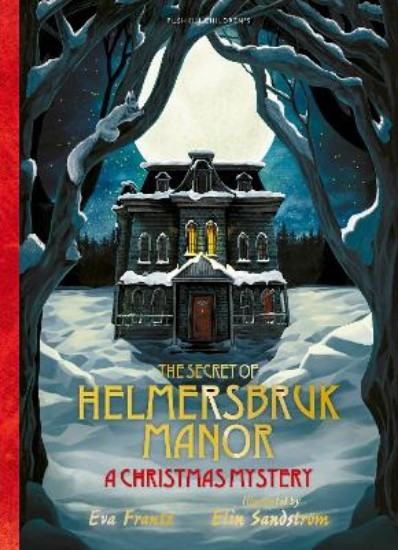 Picture of The Secret of Helmersbruk Manor: A Christmas Mystery
