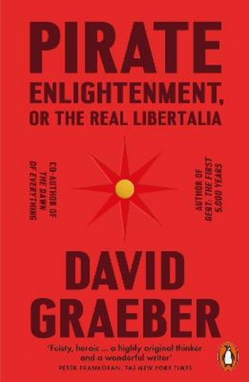 Picture of Pirate Enlightenment, or the Real Libertalia