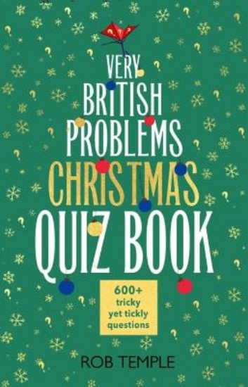 Picture of The Very British Problems Christmas Quiz Book: 600+ fiendishly festive questions
