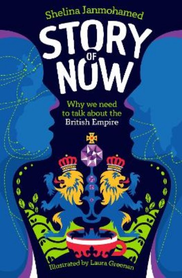 Picture of Story of Now: Let's Talk about the British Empire