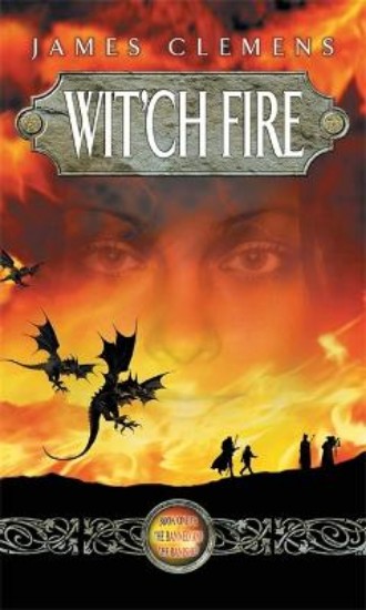 Picture of Wit'ch Fire: The Banned and the Banished Book One