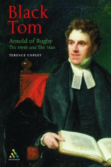 Picture of Black Tom: Arnold of Rugby, the myth and the man