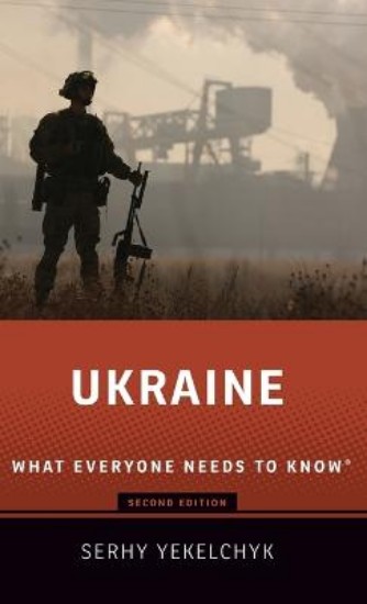 Picture of Ukraine: What Everyone Needs to Know (R) 2ed
