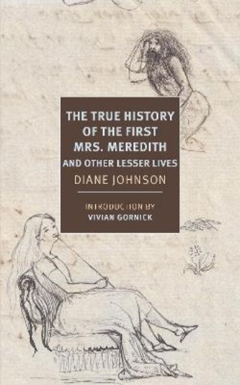 Picture of True History of the First Mrs. Meredith and Other Lesser Lives