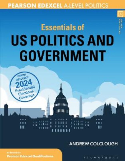 Picture of Essentials of US Politics and Government: For Edexcel A-level Politics