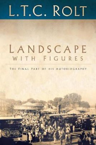 Picture of Landscape with Figures: The Final Part of His Autobiography