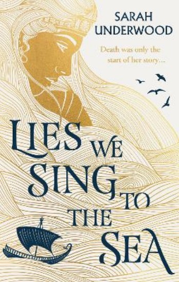 Picture of Lies We Sing to the Sea