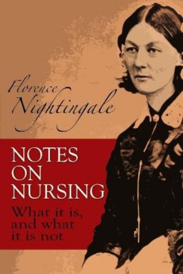 Picture of Notes on Nursing: What it is, and What it is Not