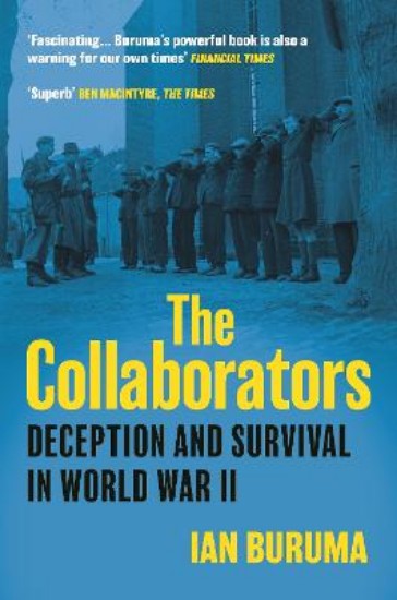 Picture of The Collaborators: Three Stories of Deception and Survival in World War II