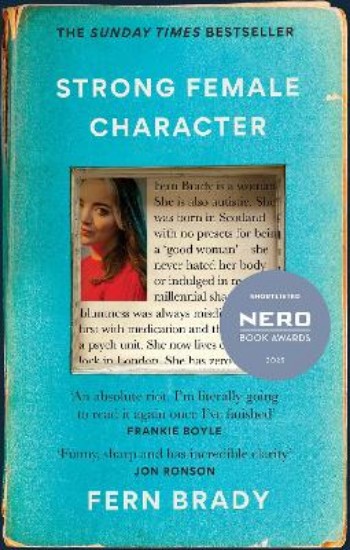 Picture of Strong Female Character: The Sunday Times Bestseller