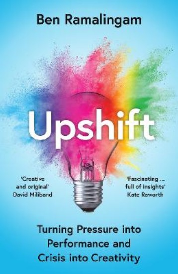 Picture of Upshift: Turning Pressure into Performance and Crisis into Creativity