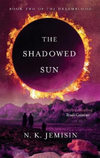Picture of The Shadowed Sun: Dreamblood: Book 2