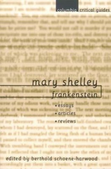 Picture of Mary Shelley: Frankenstein: Essays, Articles, Reviews