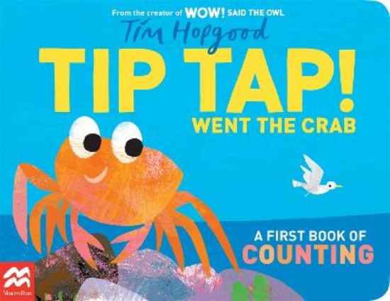 Picture of TIP TAP Went the Crab: A First Book of Counting