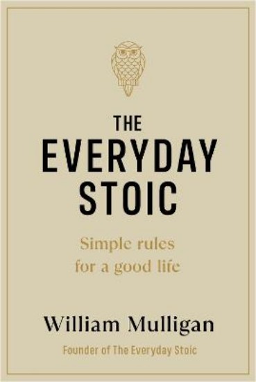 Picture of The Everyday Stoic: Simple Rules for a Good Life