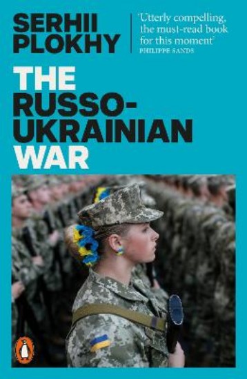 Picture of The Russo-Ukrainian War: From the bestselling author of Chernobyl