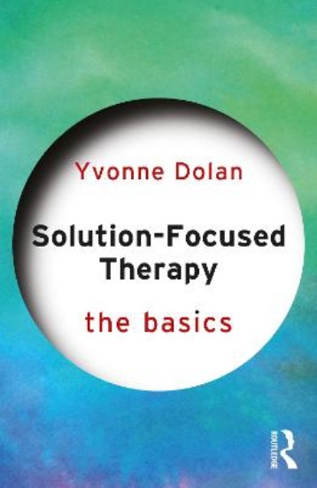Picture of Solution-Focused Therapy: The Basics