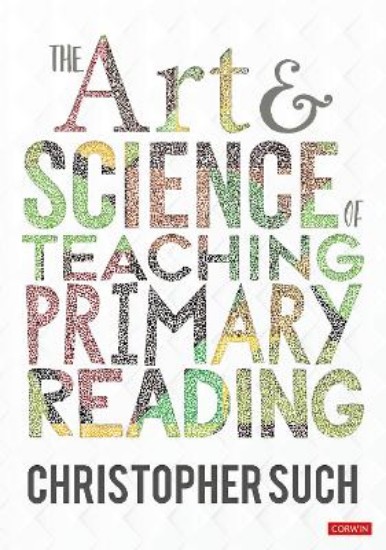 Picture of The Art and Science of Teaching Primary Reading