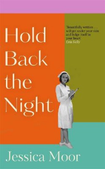 Picture of Hold Back the Night: The breakout literary sensation from the celebrated author of Keeper and Young Women