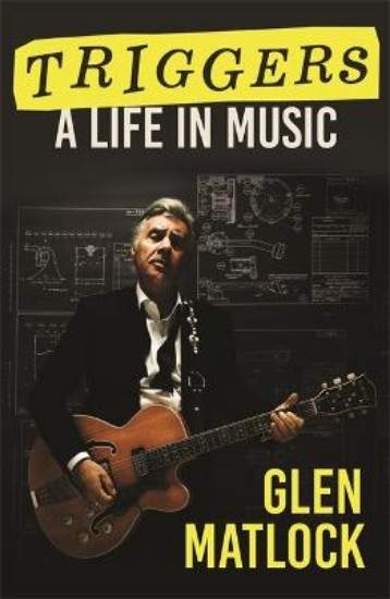 Picture of Triggers: A Life in Music