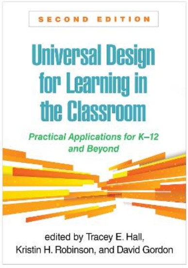 Picture of Universal Design for Learning in the Classroom, Second Edition: Practical Applications for K-12 and Beyond