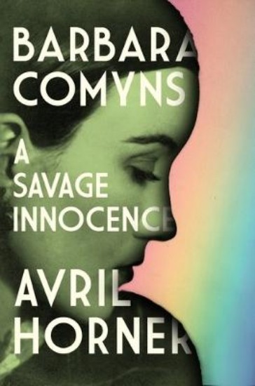 Picture of Barbara Comyns: A Savage Innocence