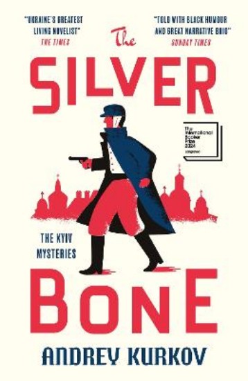 Picture of The Silver Bone: The Kyiv Mysteries
