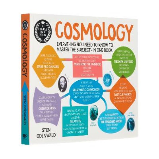 Picture of A Degree in a Book: Cosmology: Everything You Need to Know to Master the Subject - in One Book!