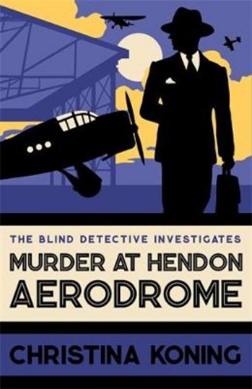 Picture of Murder at Hendon Aerodrome: The thrilling inter-war mystery series