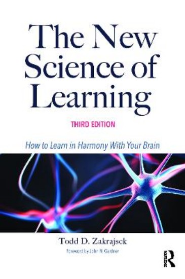 Picture of The New Science of Learning: How to Learn in Harmony With Your Brain