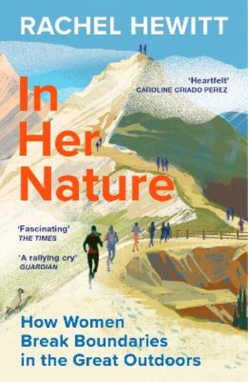 Picture of In Her Nature: How Women Break Boundaries in the Great Outdoors