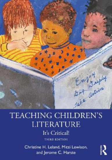 Picture of Teaching Children's Literature: It's Critical!