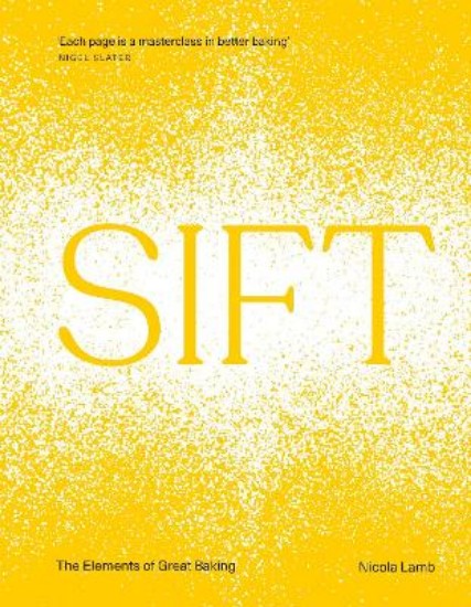 Picture of SIFT: The Elements of Great Baking