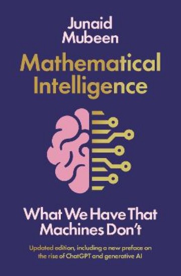Picture of Mathematical Intelligence: What We Have that Machines Don't