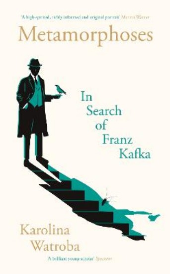 Picture of Metamorphoses: In Search of Franz Kafka
