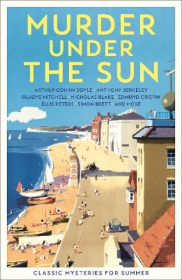 Picture of Murder Under the Sun: Classic Mysteries for Summer