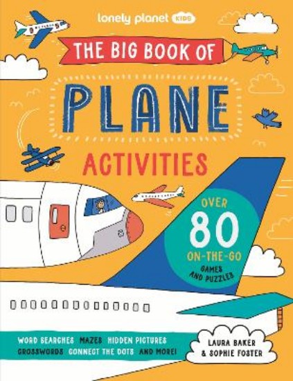 Picture of Lonely Planet Kids The Big Book of Plane Activities