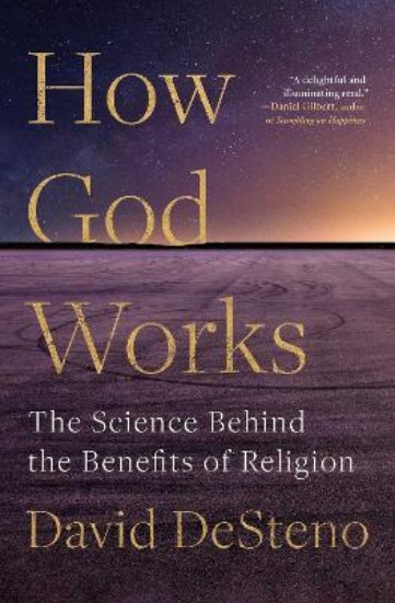 Picture of How God Works: The Science Behind the Benefits of Religion