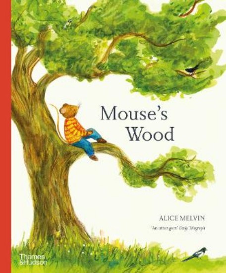 Picture of Mouse's Wood: A Year in Nature