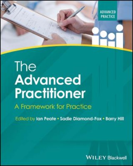 Picture of The Advanced Practitioner: A Framework for Practice