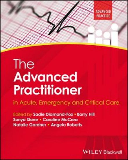 Picture of The Advanced Practitioner in Acute, Emergency and Critical Care