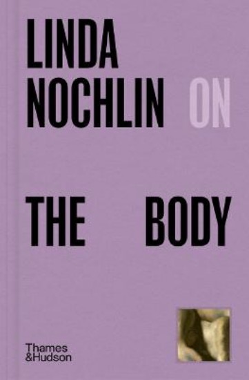 Picture of Linda Nochlin on The Body