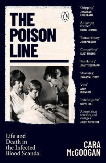 Picture of The Poison Line: Life and Death in the Infected Blood Scandal