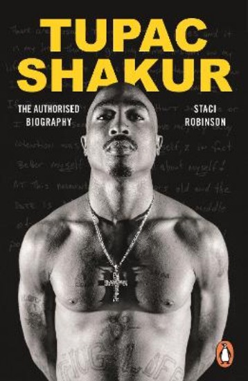 Picture of Tupac Shakur: The first and only Estate-authorised biography of the legendary artist