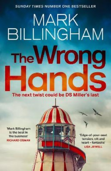 Picture of The Wrong Hands: The new intriguing, unique and completely unpredictable Detective Miller mystery