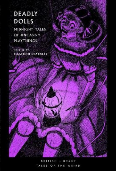Picture of Deadly Dolls: Midnight Tales of Uncanny Playthings