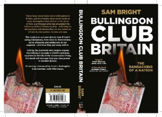 Picture of Bullingdon Club Britain: The Ransacking of a Nation